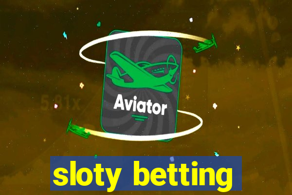 sloty betting