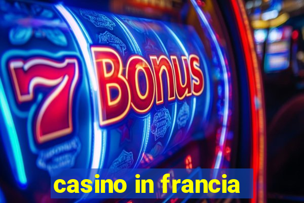 casino in francia