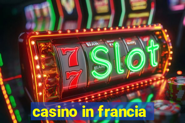 casino in francia