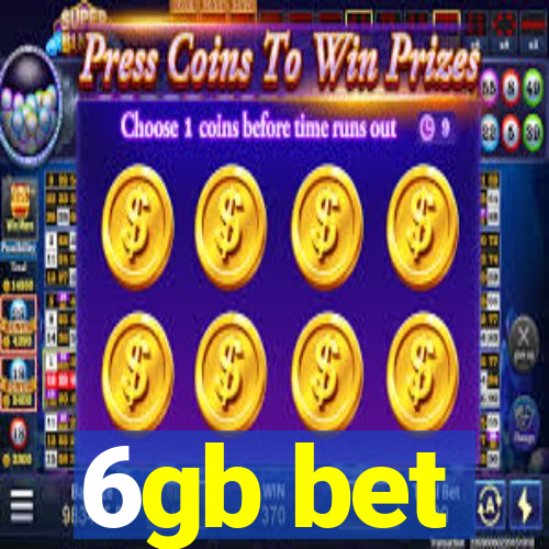 6gb bet