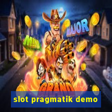 slot pragmatik demo