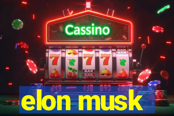 elon musk