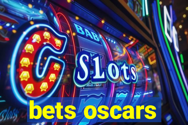 bets oscars