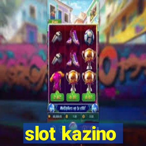 slot kazino