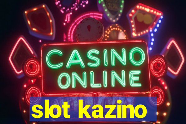 slot kazino