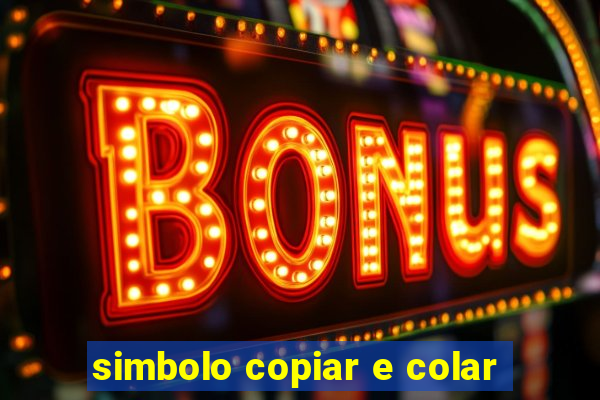 simbolo copiar e colar