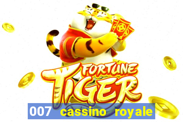 007 cassino royale rede canais