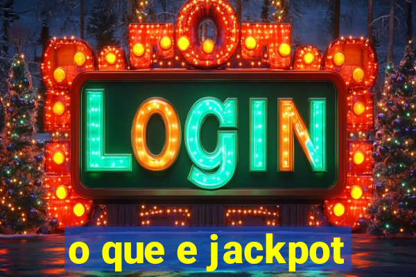 o que e jackpot