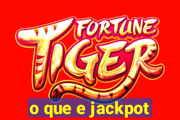 o que e jackpot