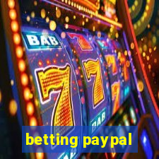 betting paypal