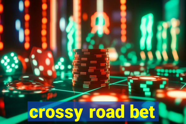 crossy road bet