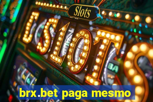 brx.bet paga mesmo