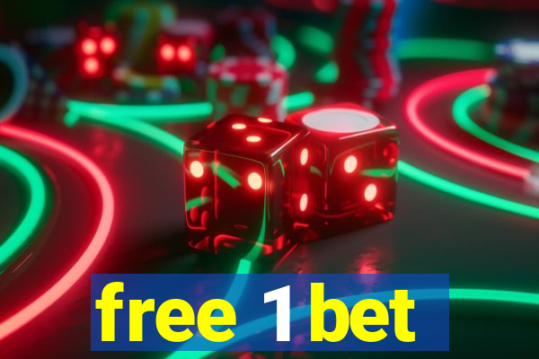 free 1 bet