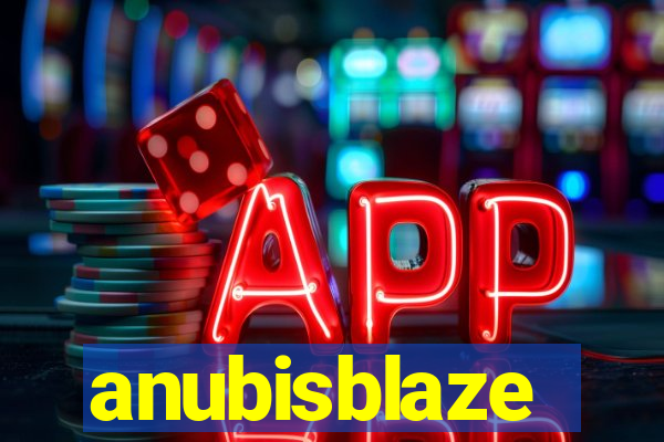 anubisblaze