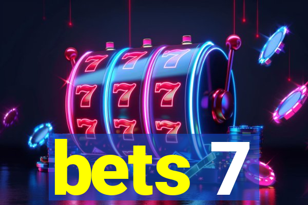 bets 7