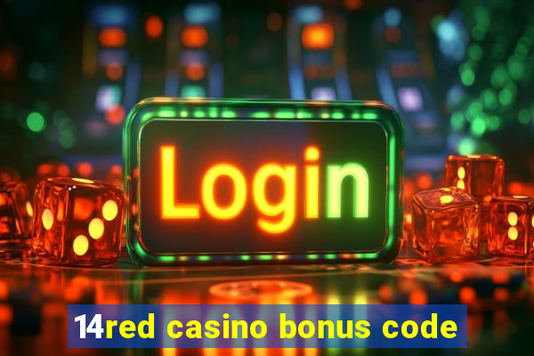 14red casino bonus code