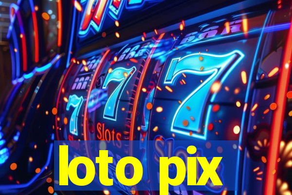 loto pix