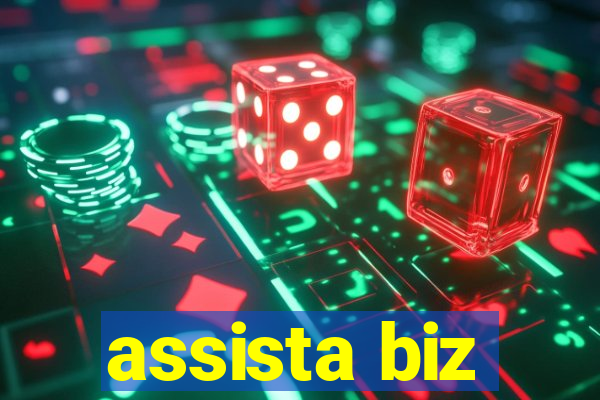 assista biz