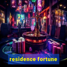 residence fortune