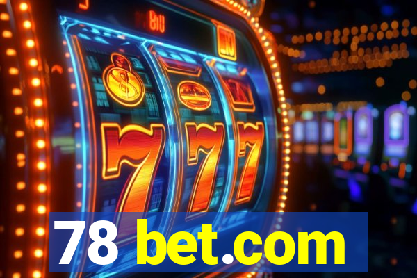 78 bet.com