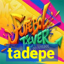 tadepe