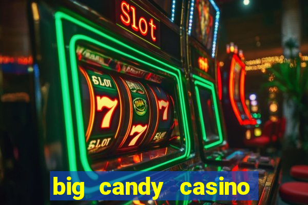 big candy casino no deposit bonus