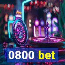 0800 bet