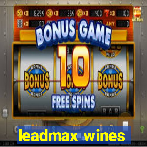 leadmax wines