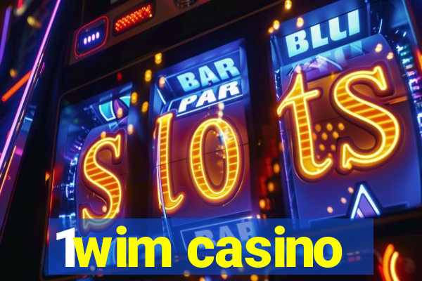 1wim casino