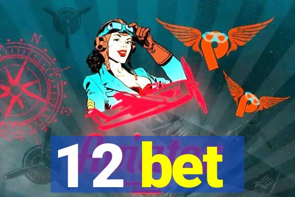 1 2 bet