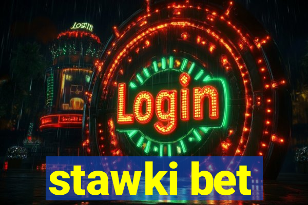 stawki bet