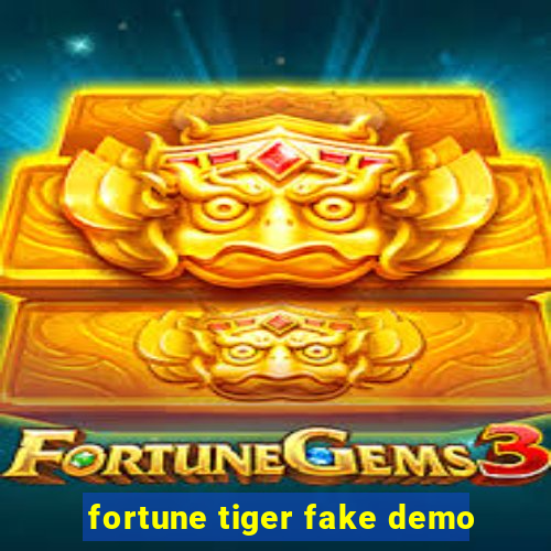 fortune tiger fake demo