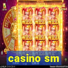 casino sm