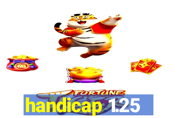 handicap 1.25