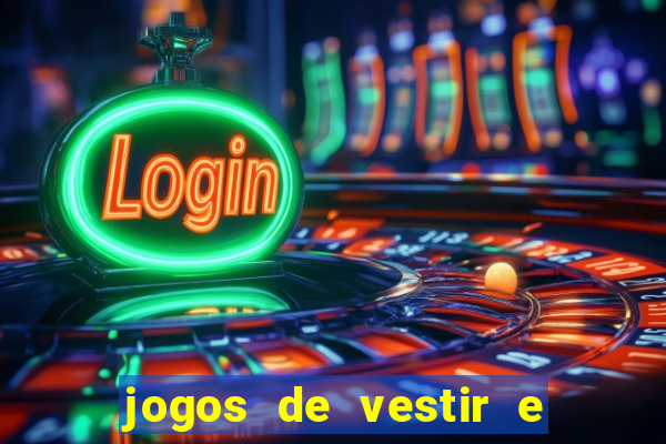 jogos de vestir e maquiar 360