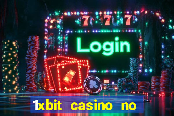 1xbit casino no deposit bonus