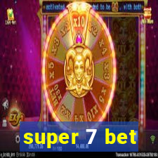 super 7 bet