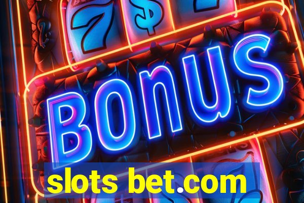 slots bet.com