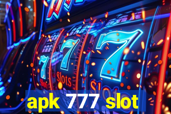 apk 777 slot