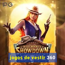 jogos de vestir 360