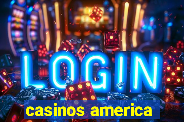 casinos america