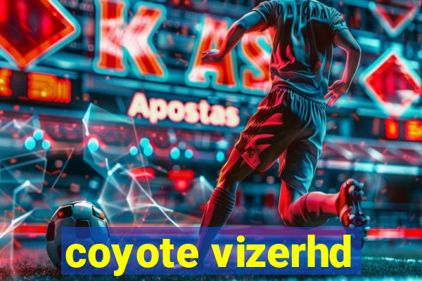 coyote vizerhd