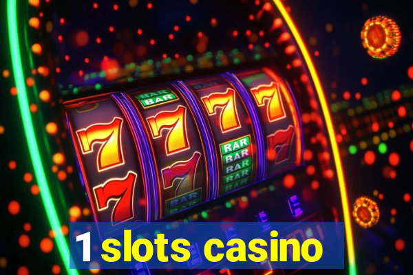 1 slots casino