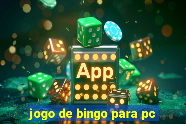 jogo de bingo para pc