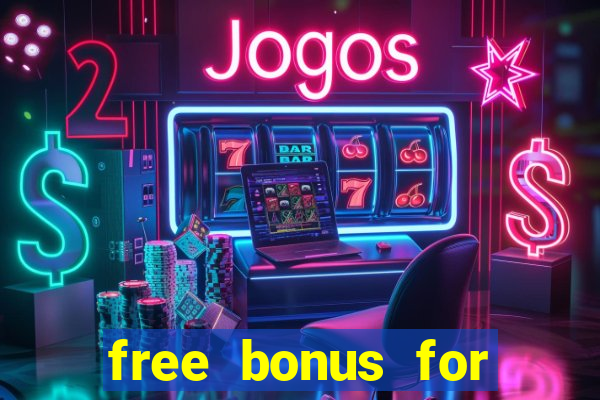 free bonus for online casino