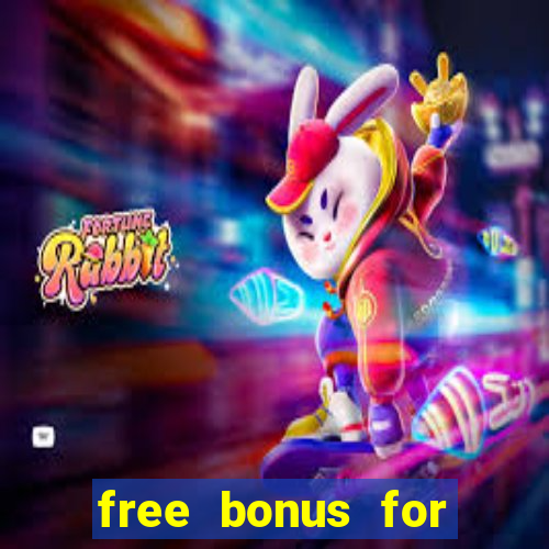 free bonus for online casino