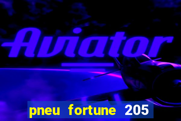 pneu fortune 205 60 r16