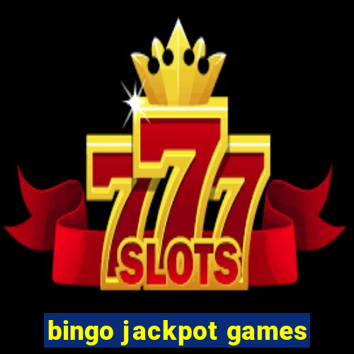 bingo jackpot games