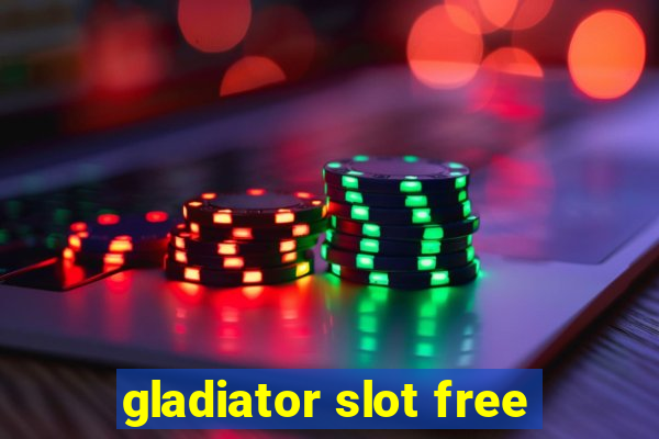 gladiator slot free