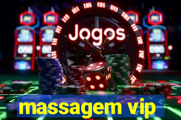 massagem vip